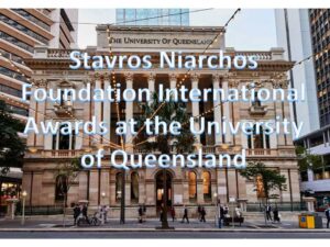 Stavros Niarchos Foundation International Awards at the University of Queensland