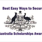Best Easy Ways to Secure Australia Scholarships Awards