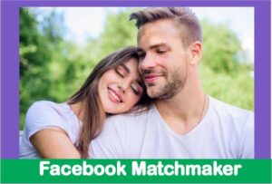 Facebook Matchmaker1